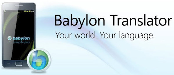 Babylon Translator Android App Review : Multilingual translations on Android