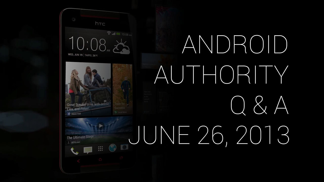 android-authority-q-and-a-06-26-2013-thumbnail