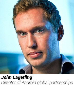 John Lagerling Director of Android Partnerships Google 2013