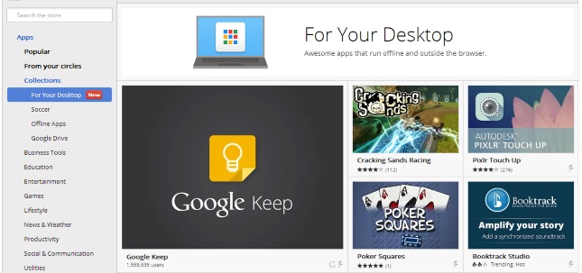 Chrome web store - for your desktop