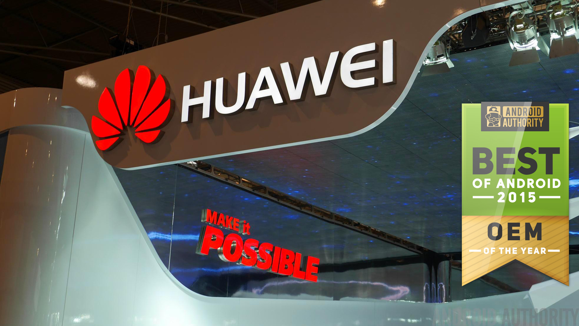 OEM of the year 2015 - HUAWEI