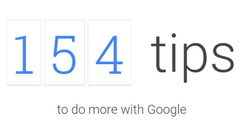 154 Google tips