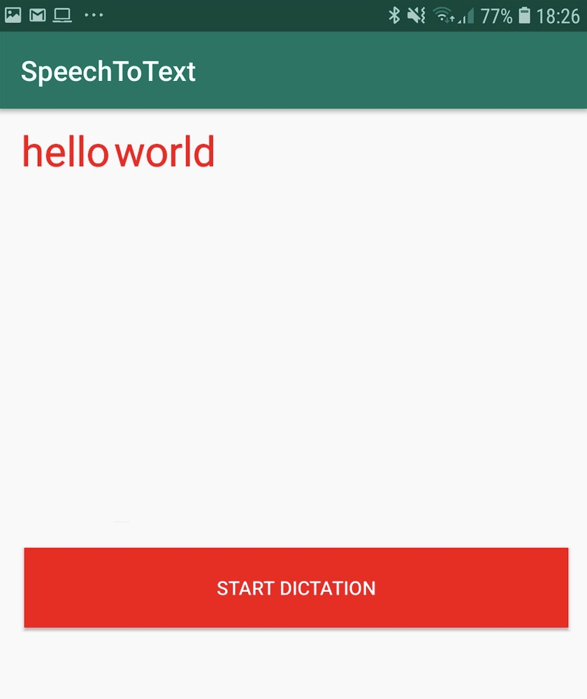 First use google speech to text &quot;hello world&quot;