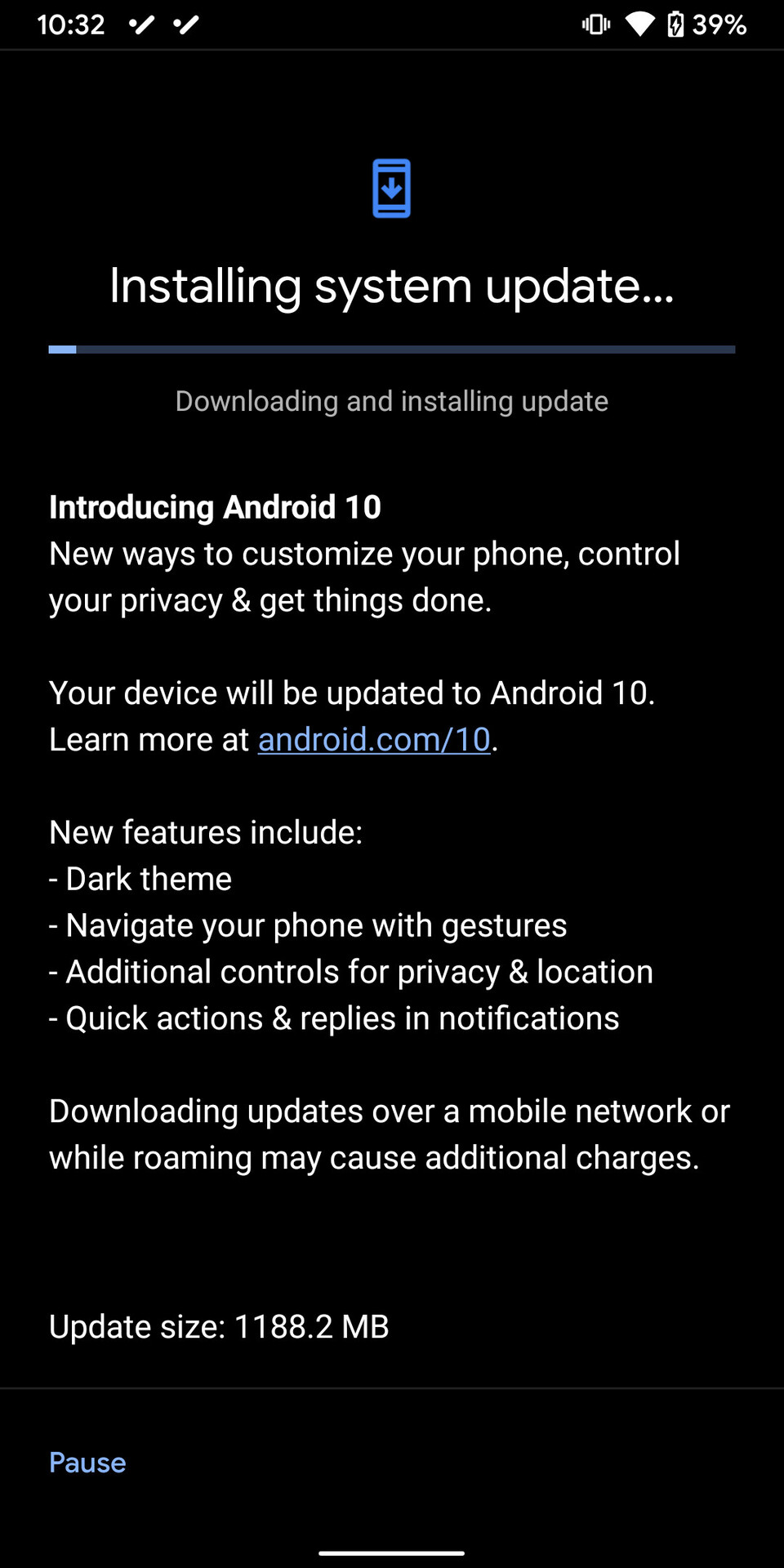 A follow-up update to Android 10 on a Pixel phone.