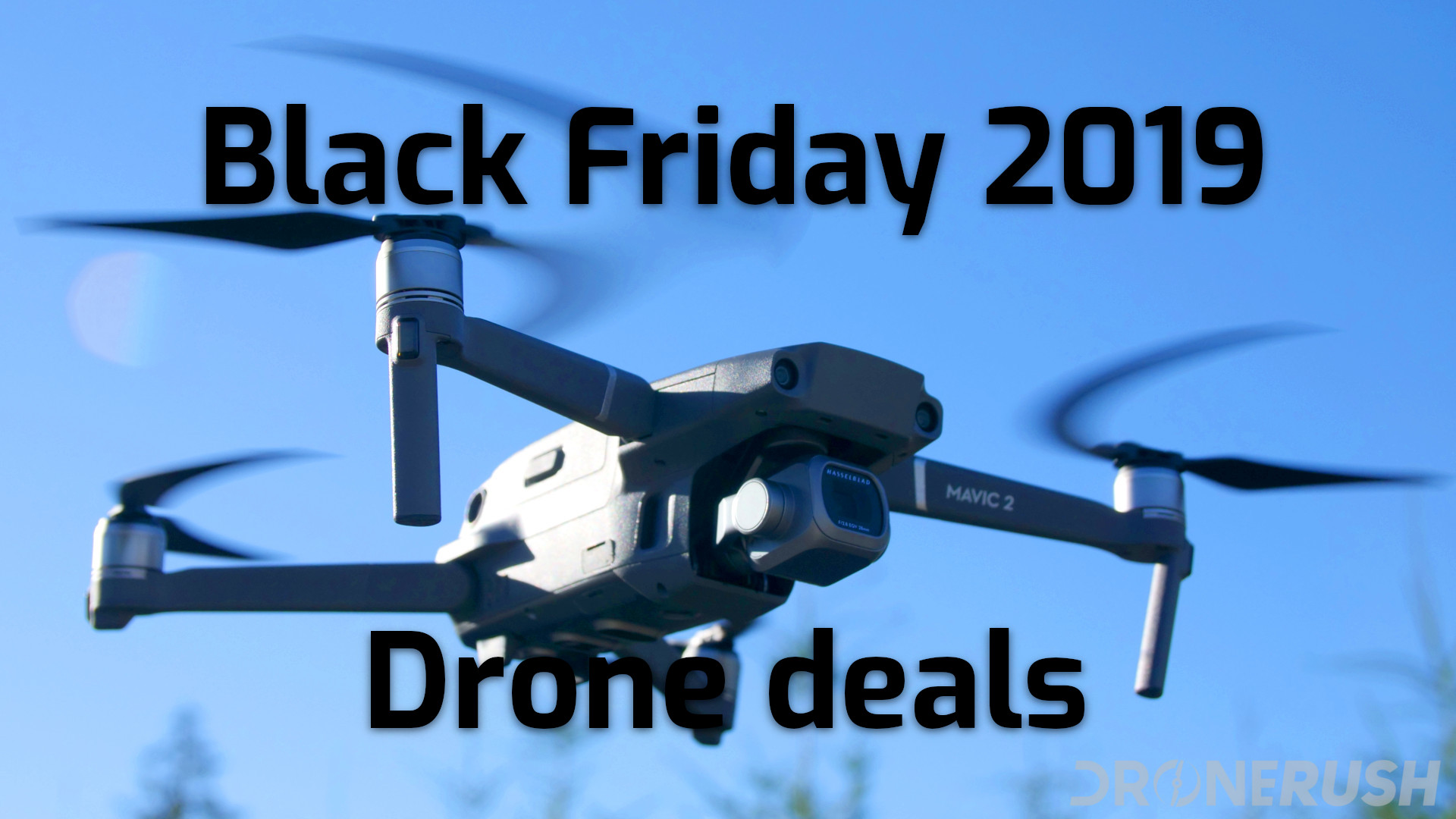 Black Friday 2019 drone deals DJI Mavic 2 Pro