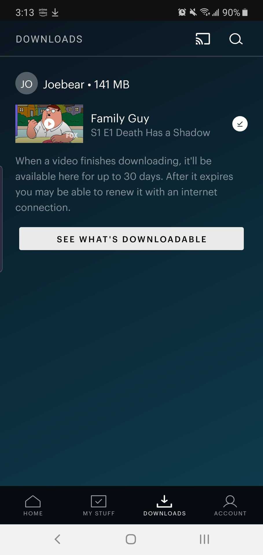 Watch videos on Android Downloads Tab Manage Downloads