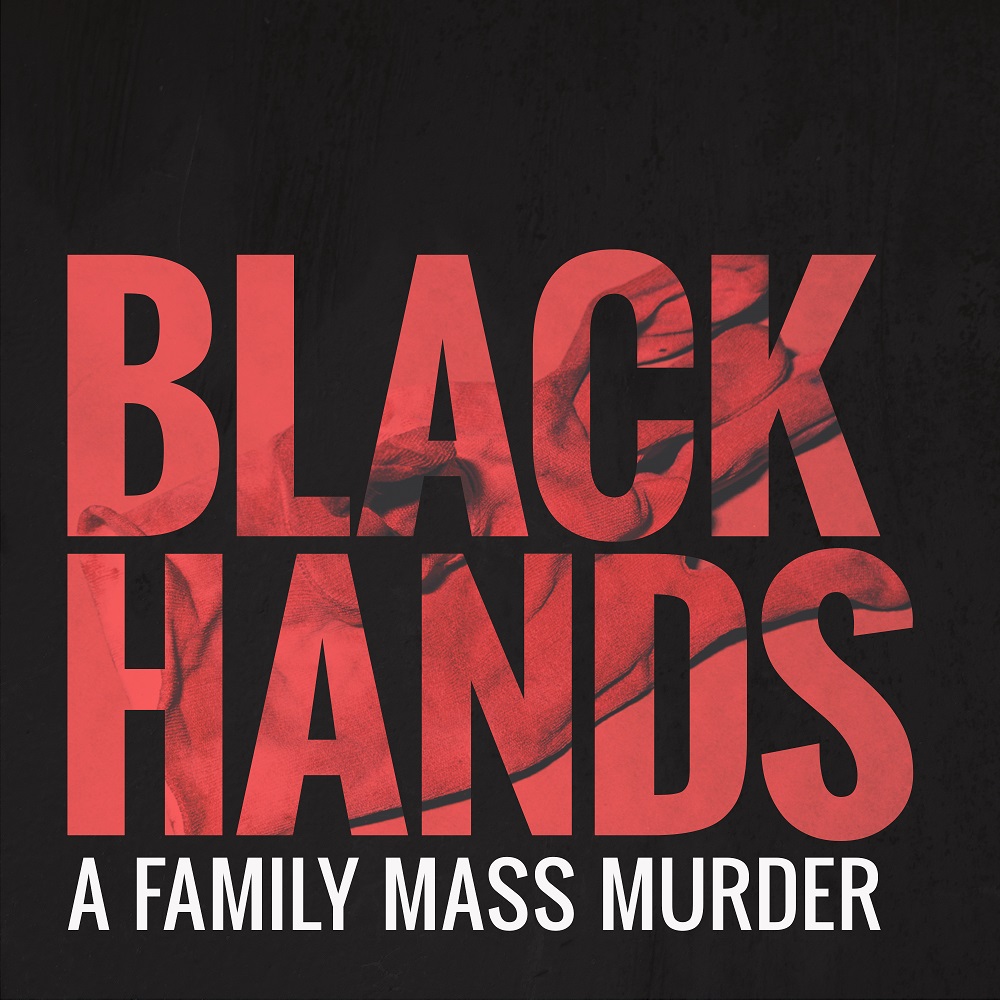Black Hands true crime podcast