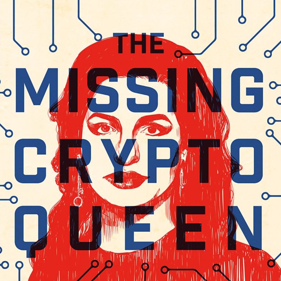 the missing cryptoqueen podcast