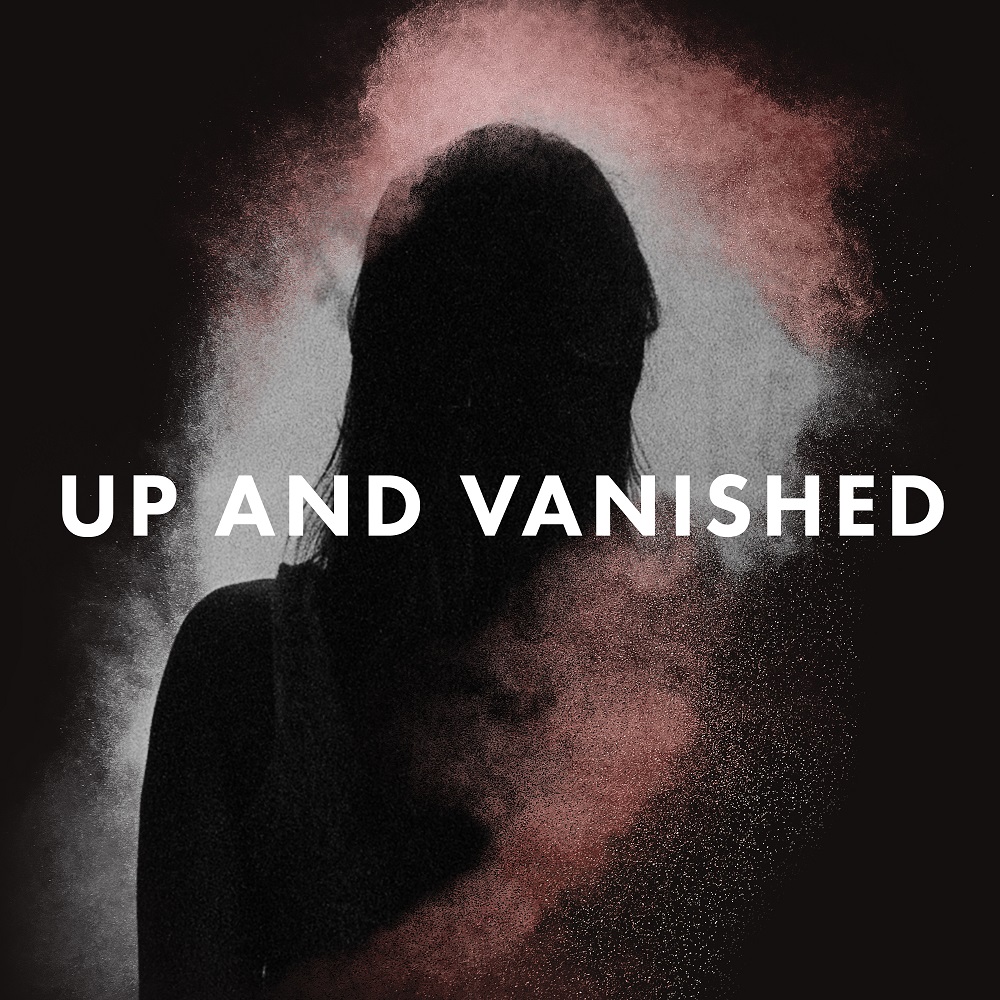 up and vanished podcast