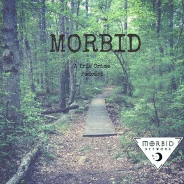 Morbid A True Crime Podcast