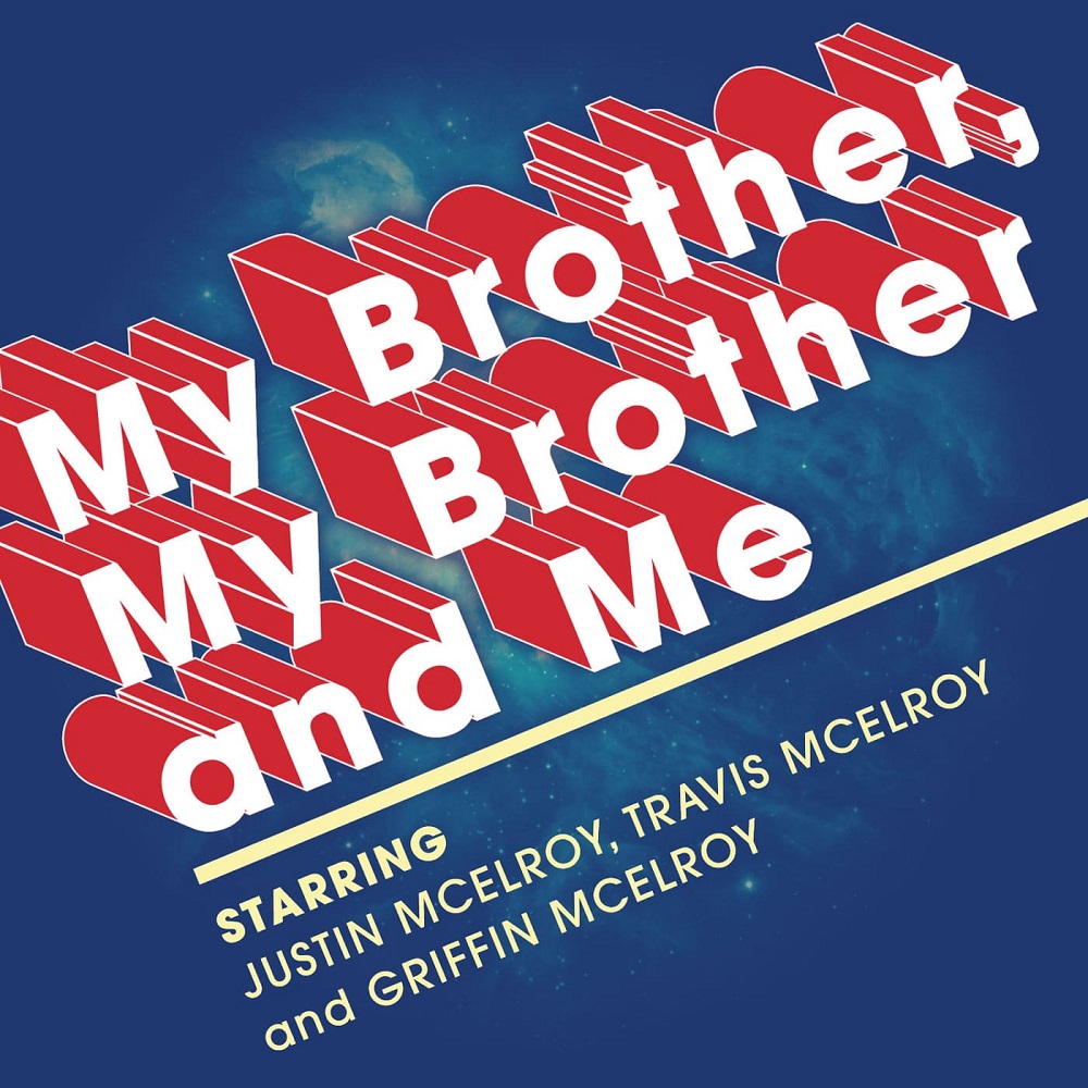 my brother my brother and me podcast