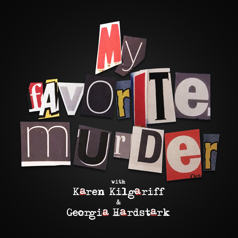 My Favorite Murder podcast logo