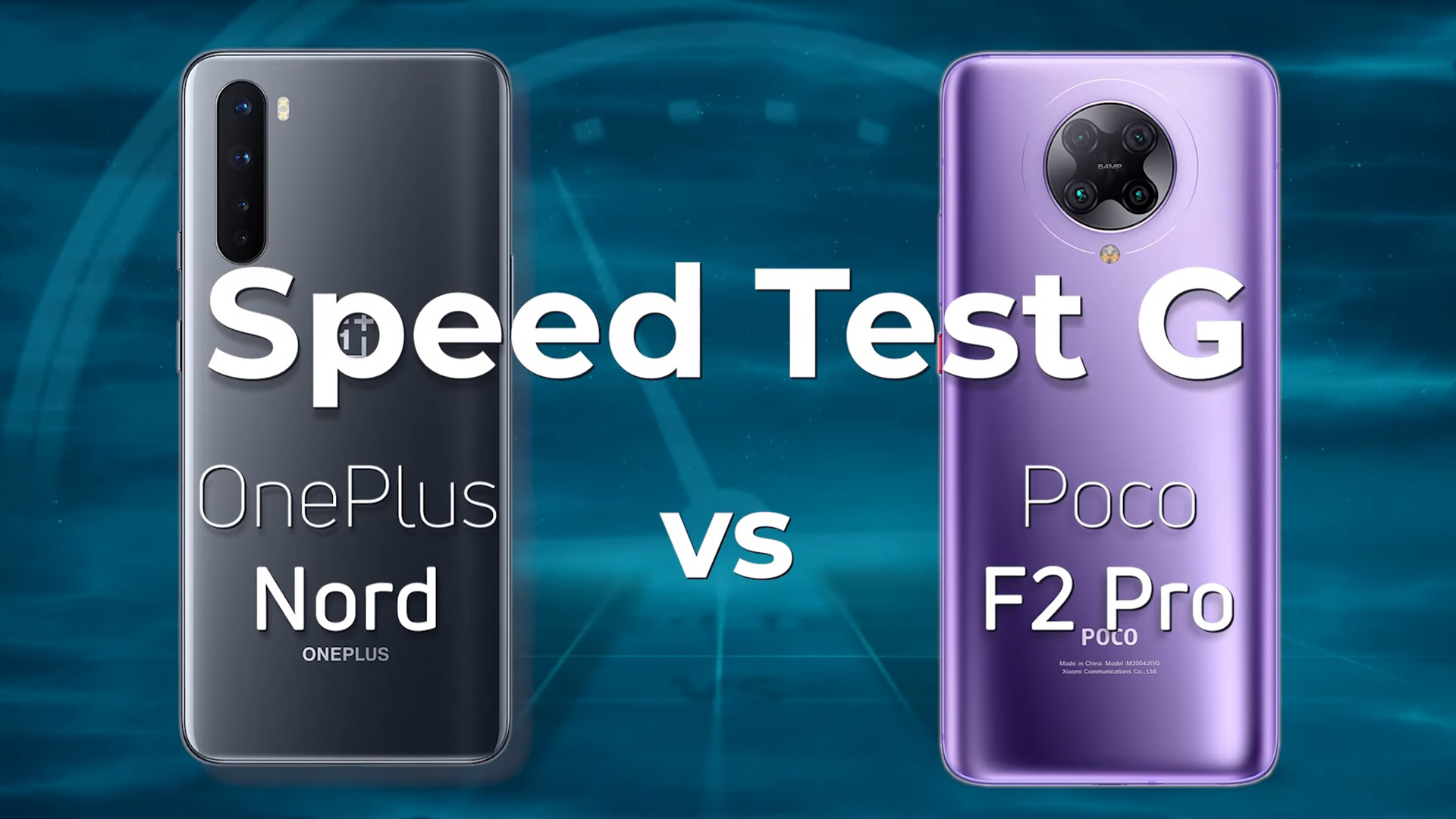 OnePlus Nord vs Poco F2 Pro Speed Test G