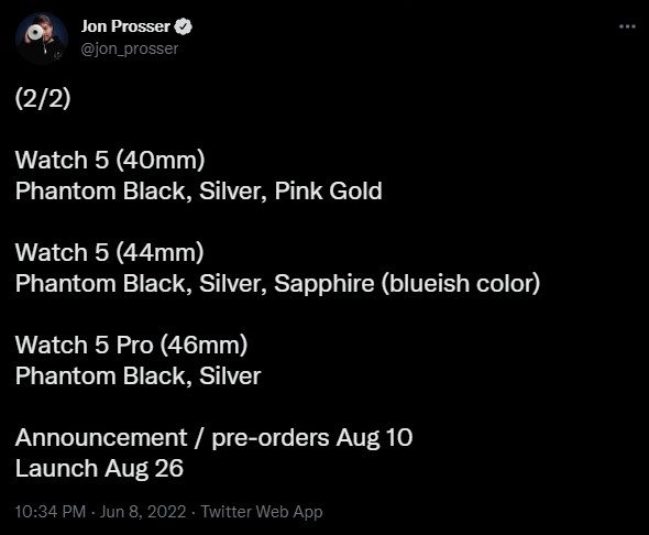Jon Prosser Galaxy Watch 5 series launch dates Twitter