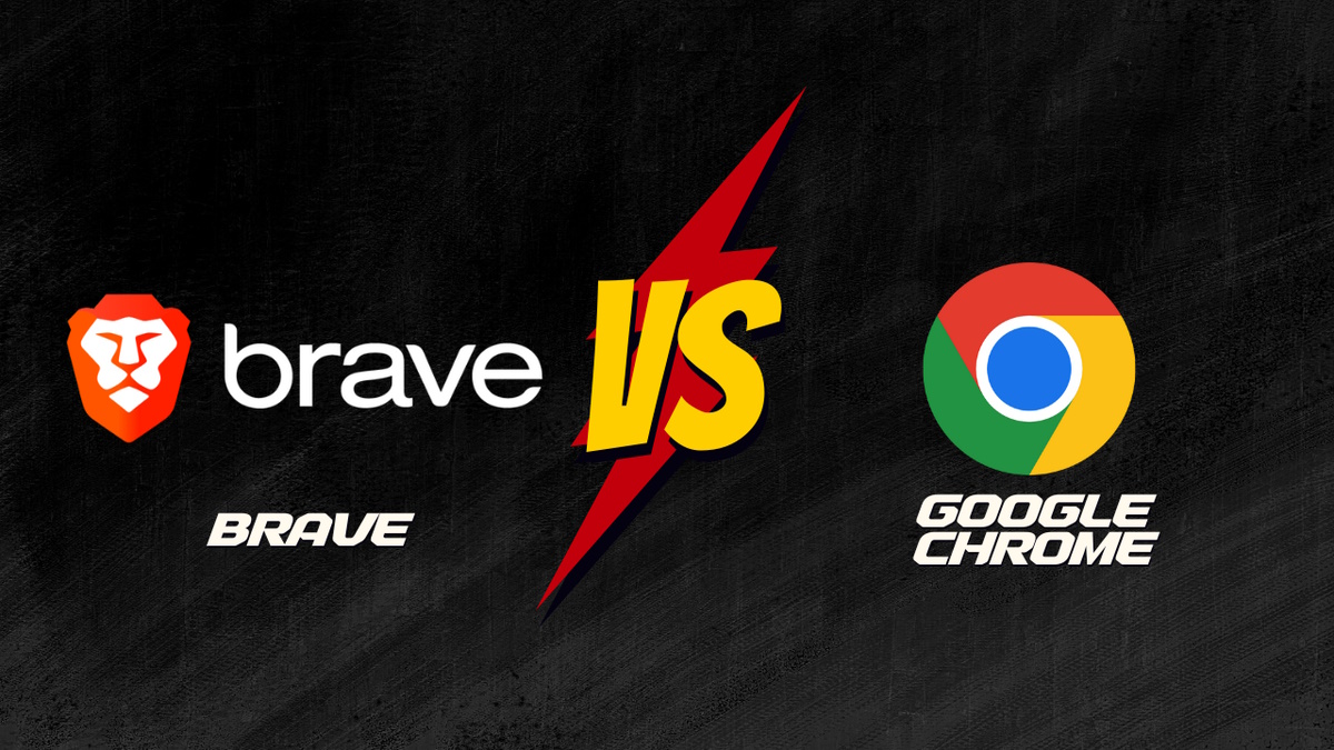 Brave browser vs Google Chrome