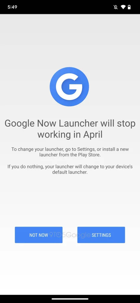 Google Now Launcher EoL 9to5Google