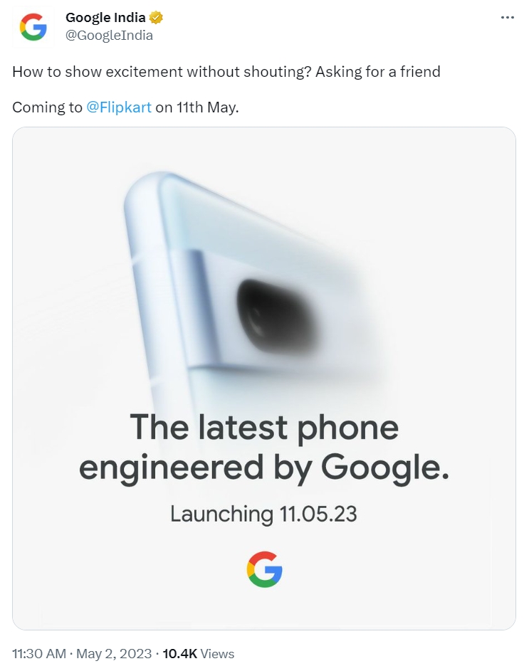 Google India teasing Pixel 7a launch