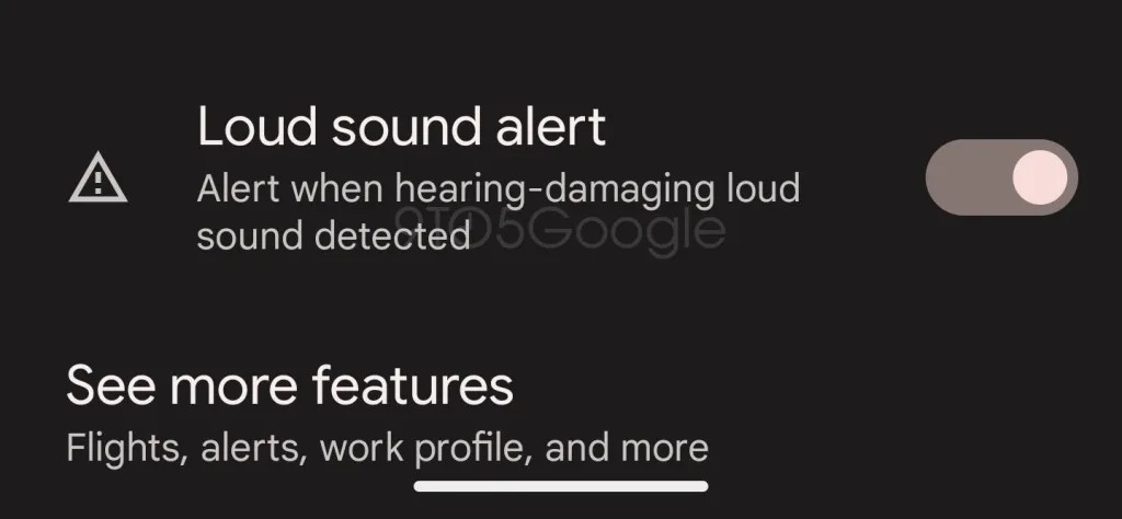 Google Pixel loud sound alert 9to5google