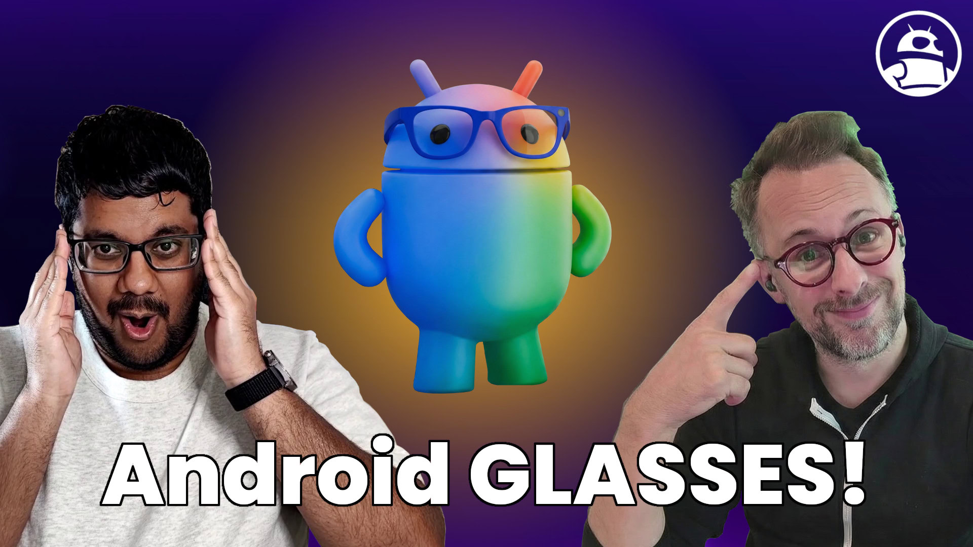 Authority Insights Episode 16 thumbnail Mishaal Rahman and C. Scott Brown pointing to their glasses next to the Android Bot mascot wearing some XR glasses