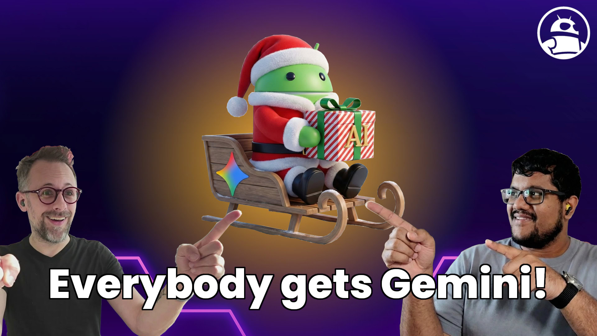 Authority Insights Podcast episode 17 thumbnail C. Scott Brown and Mishaal Rahman pointing to an Android Bot dressed as Santa Claus giving away AI presents