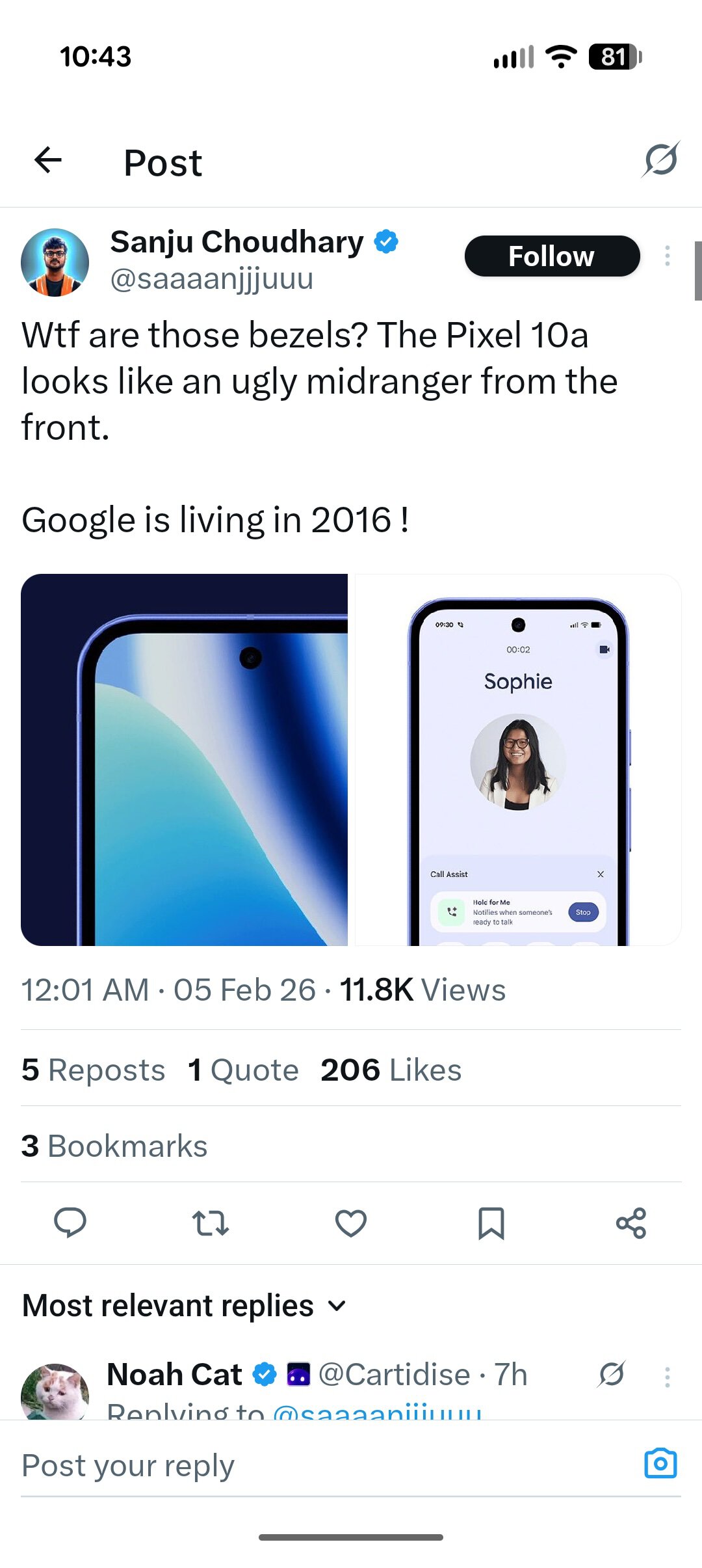 An X post about the Pixel 10a that reads: Wtf are those bezels? The Pixel 10a looks like an ugly midranger from the front. Google is living in 2016 !