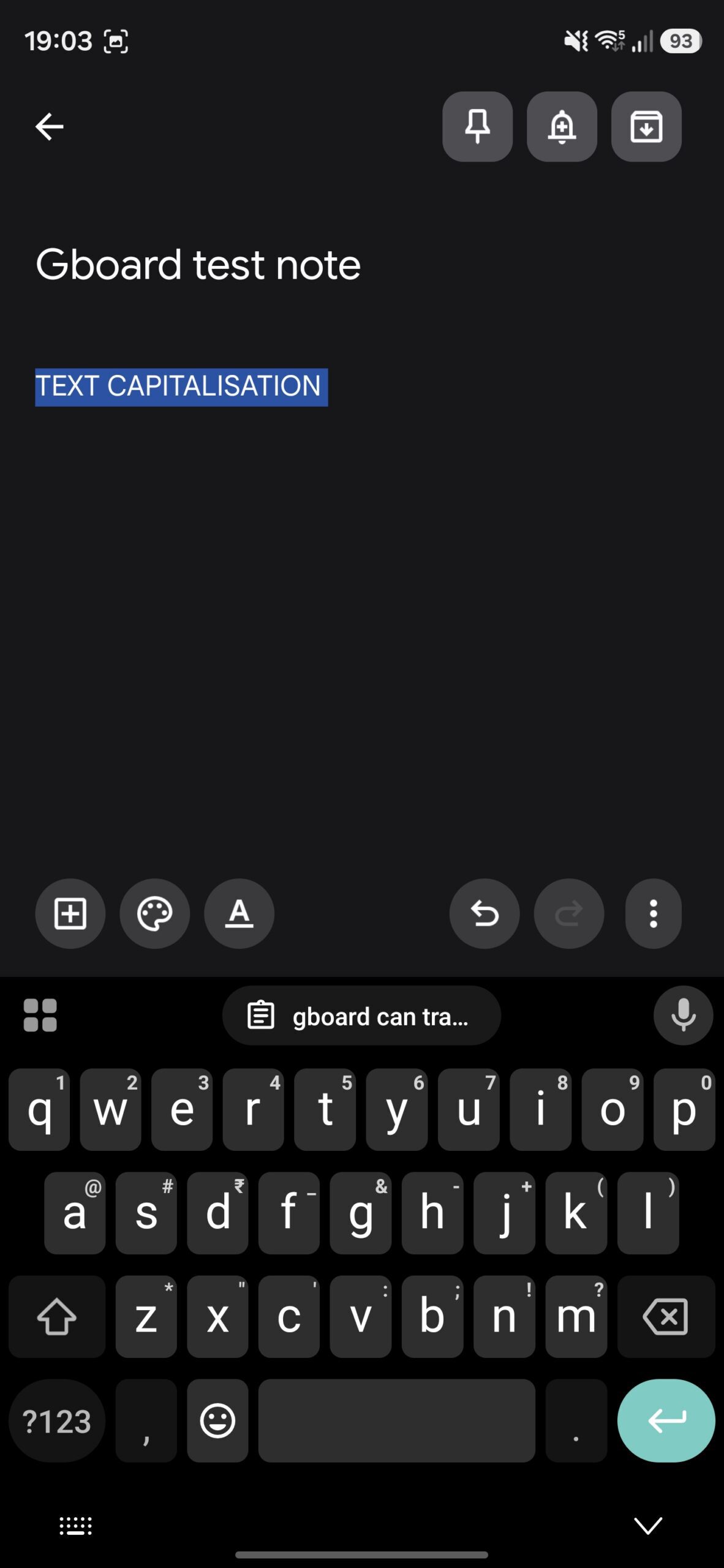 Text capitalized to all caps using Gboard's Shift key.