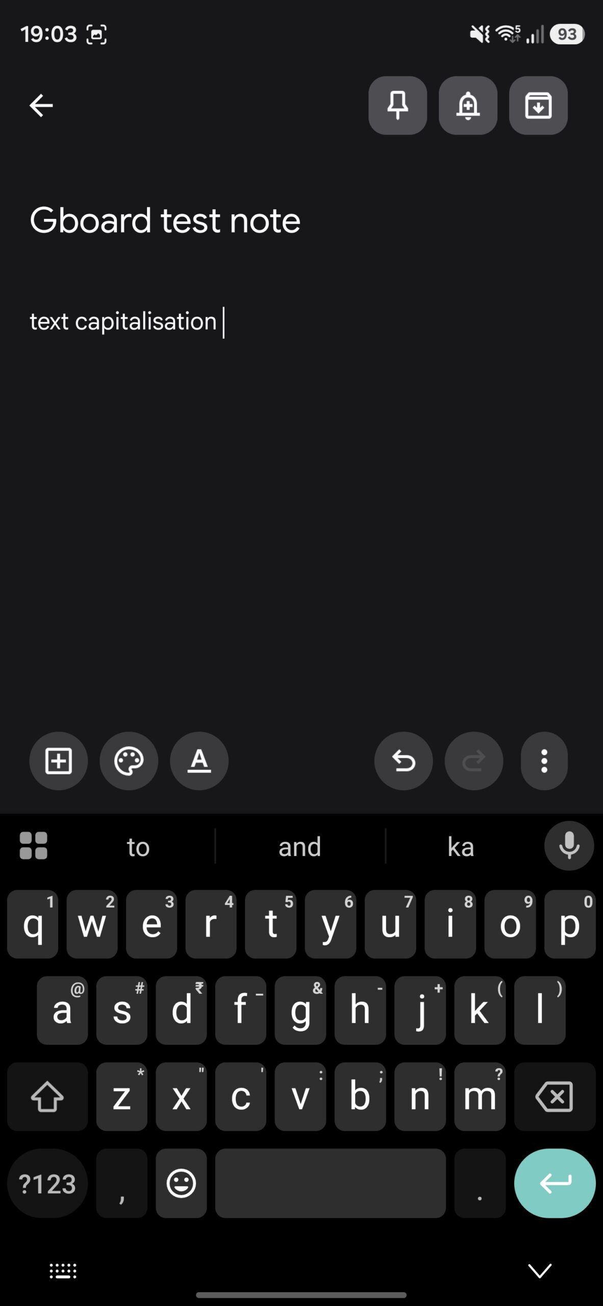 Lowercase text in Google Keep app.